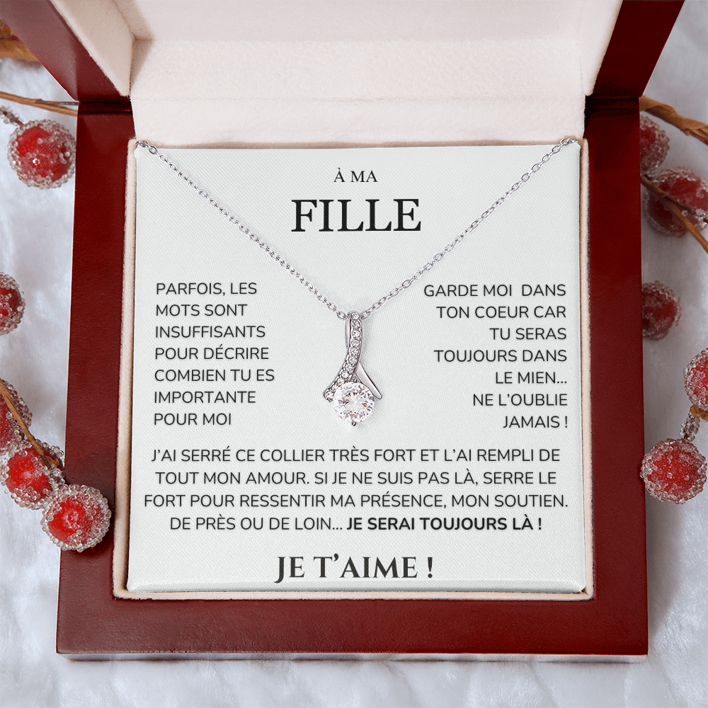 À ma Fille - les mots sont insuffisants - Collier Alluring Beauty