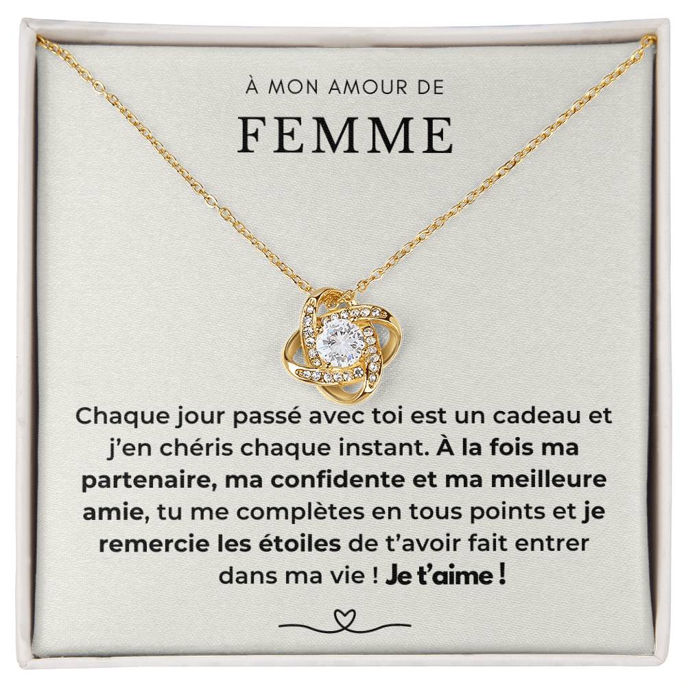 À ma Femme - Chaque jour est un cadeau - Collier Love Knot