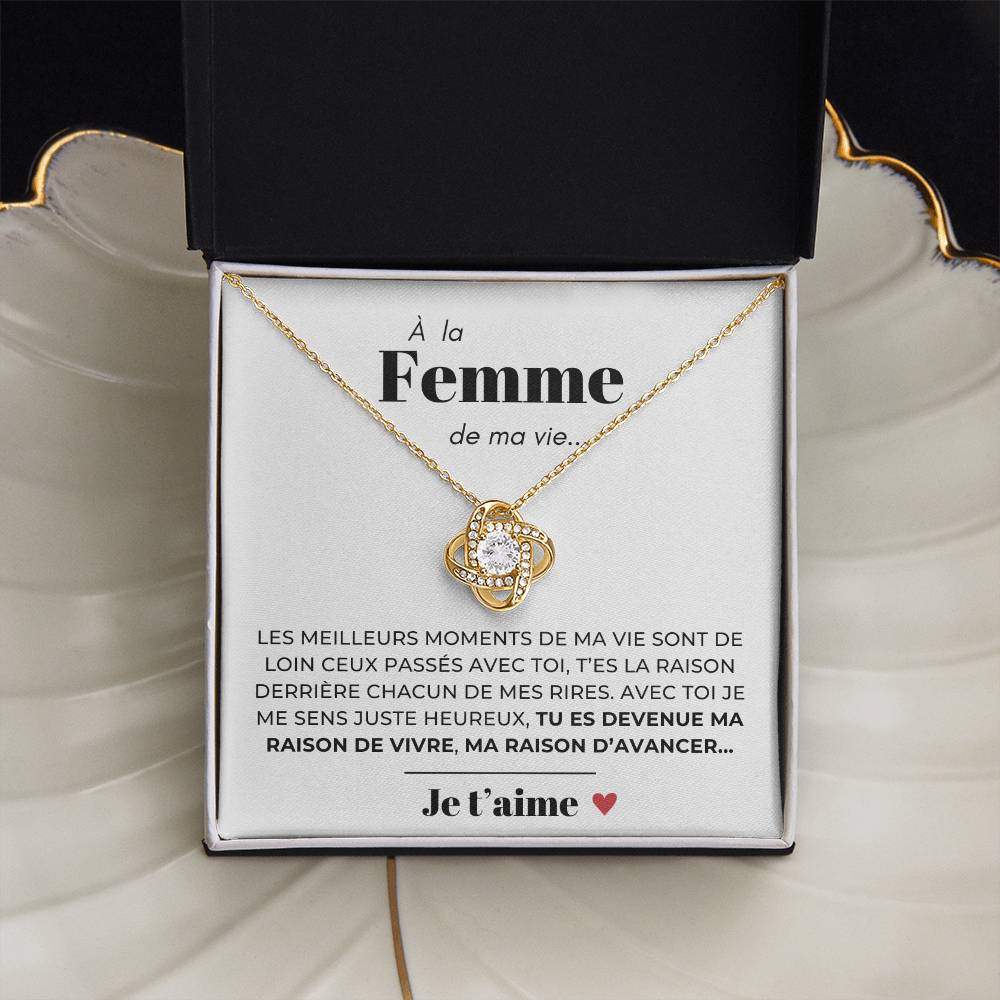 À ma Femme - Ma raison d'avancer - Collier Love Knot