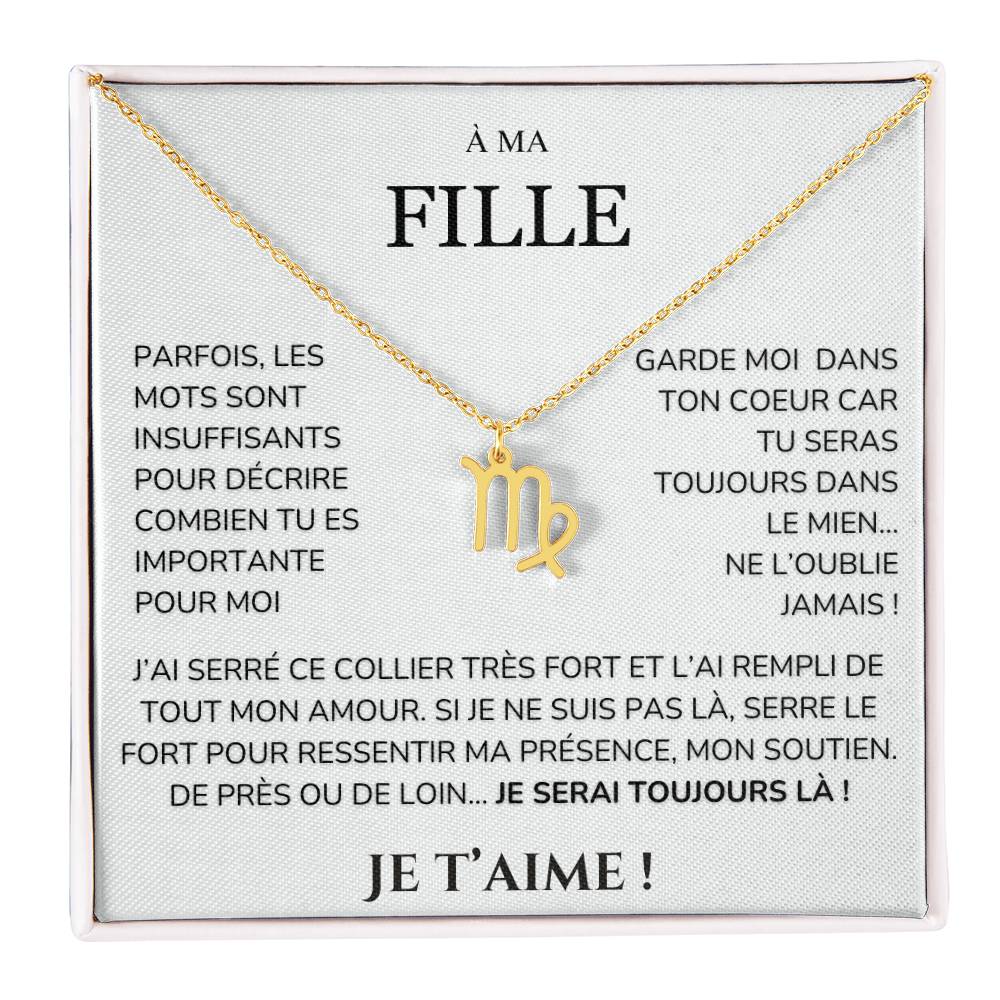À ma Fille - garde moi dans ton cœur - Collier Signe astro