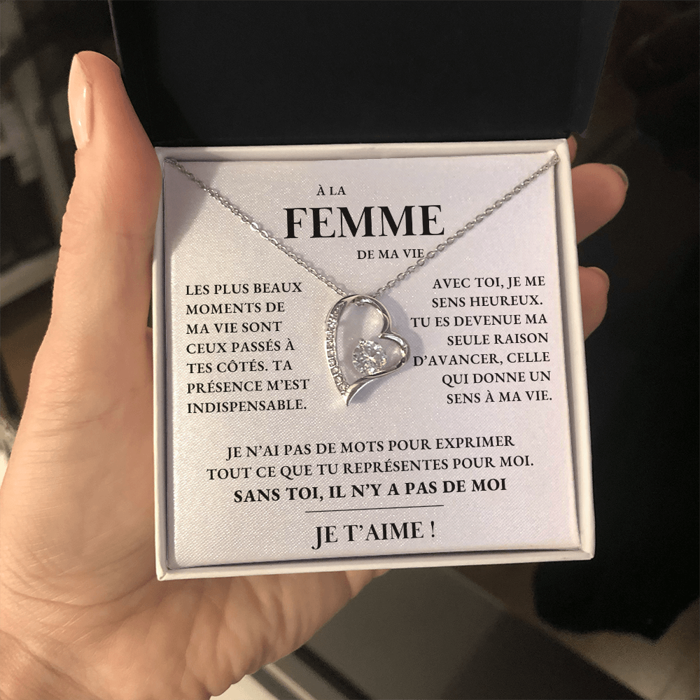 À ma Femme - Sans toi, pas de moi - Collier Forever Love