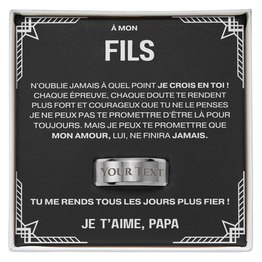 À mon fils - Tu me rends fier - Bague personnalisée (Gravez votre texte !)