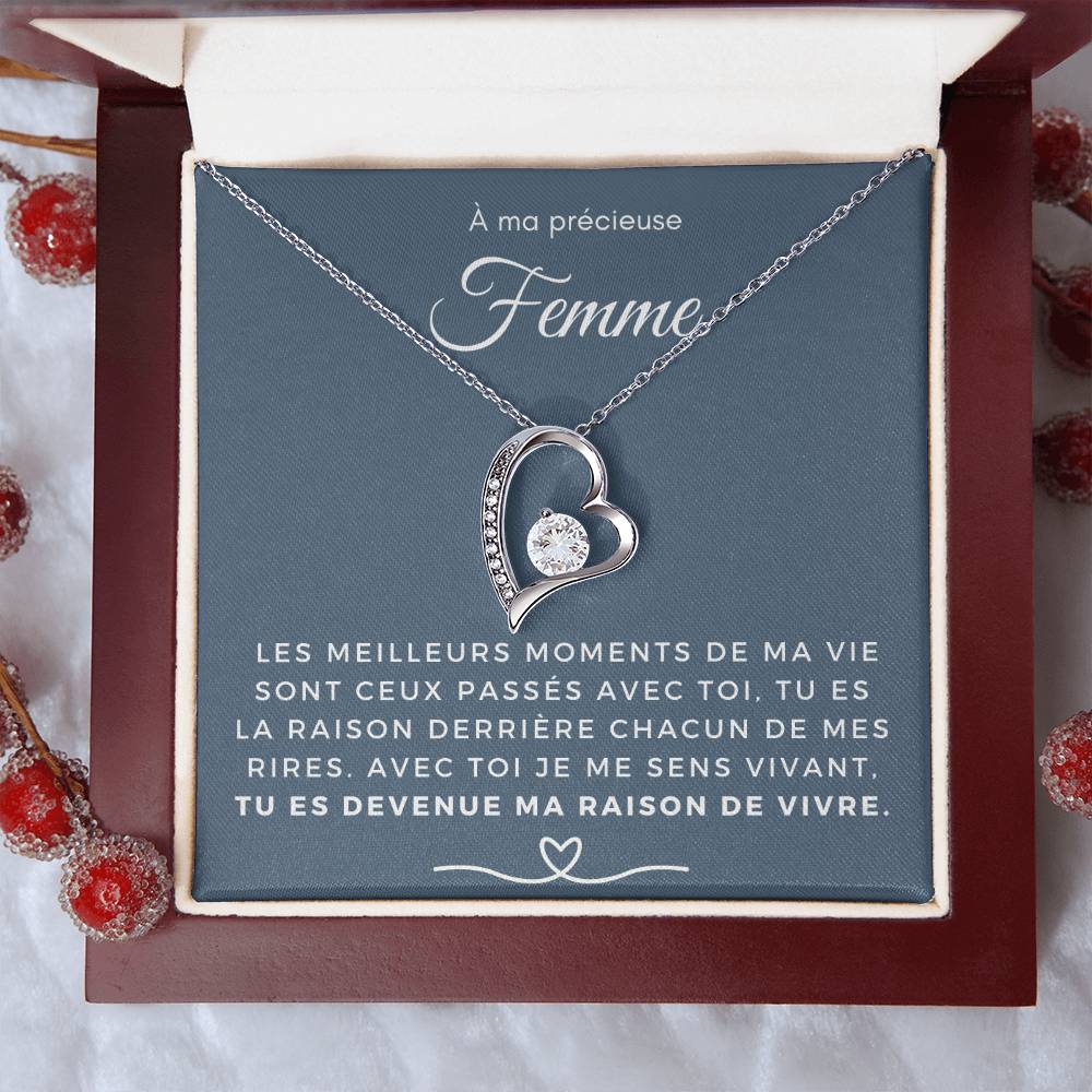 À ma Femme - Ma raison de vivre - Collier Forever Love