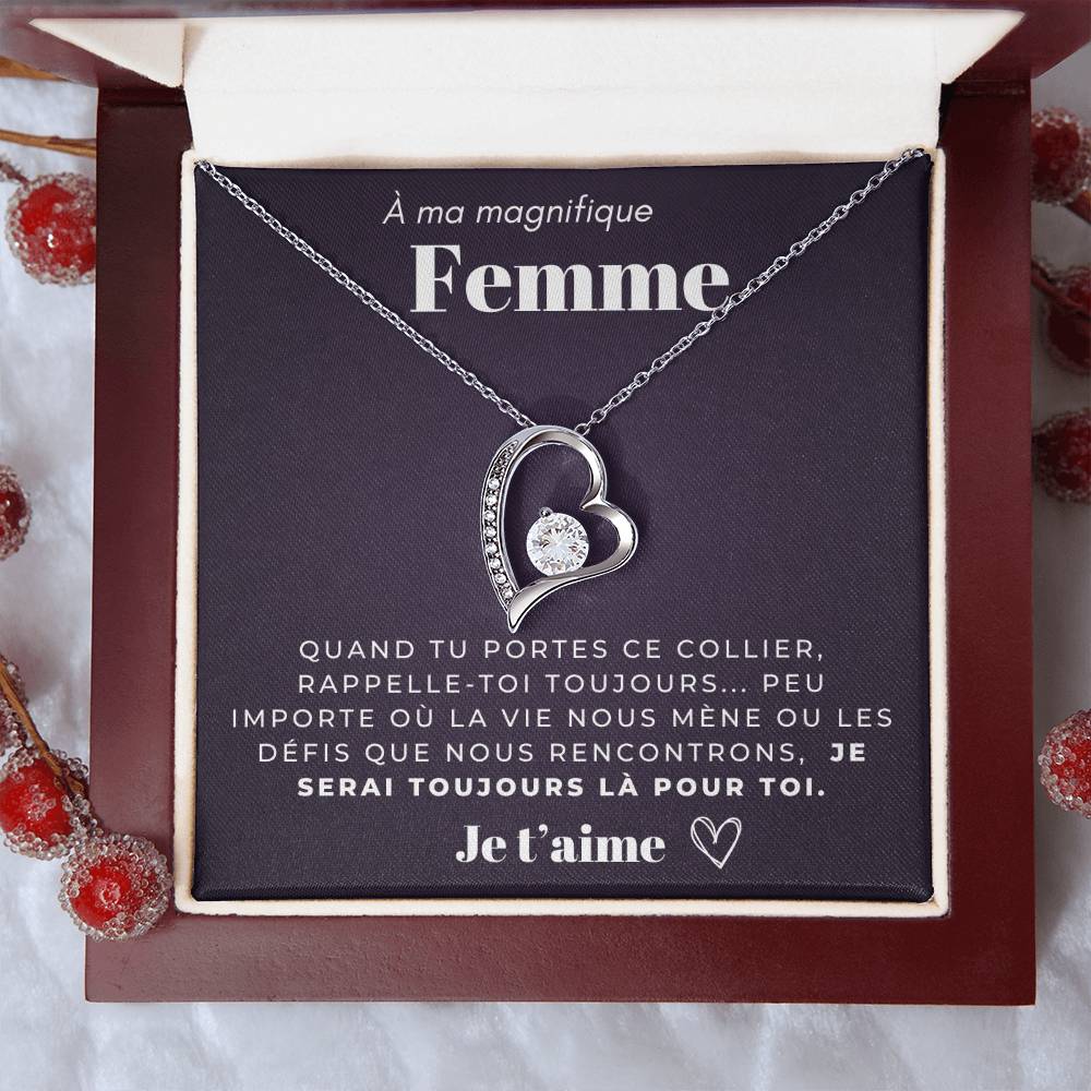 À ma Femme - Je serai toujours là - Collier Forever Love