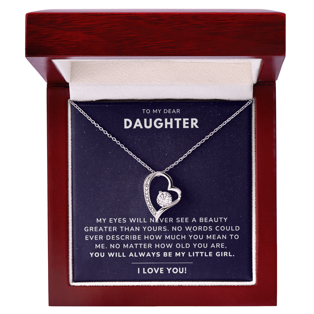 To my daughter - Always be my little girl - Forever Love Necklace