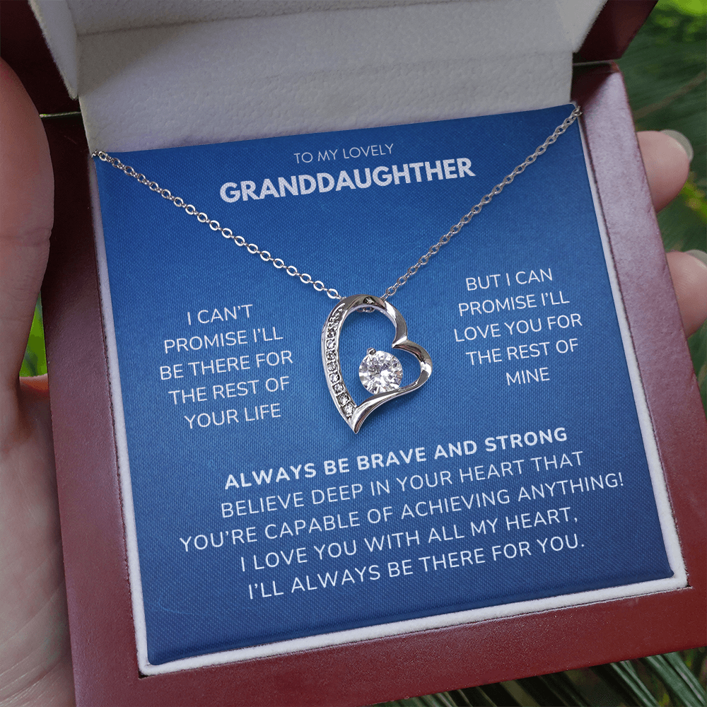 To my Granddaughter - I can't promise - Forever Love Necklace
