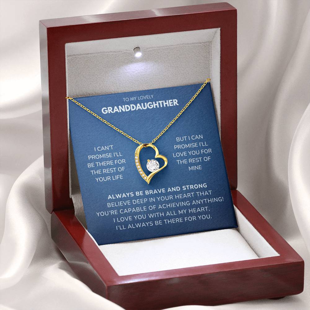 To my Granddaughter - I can't promise - Forever Love Necklace