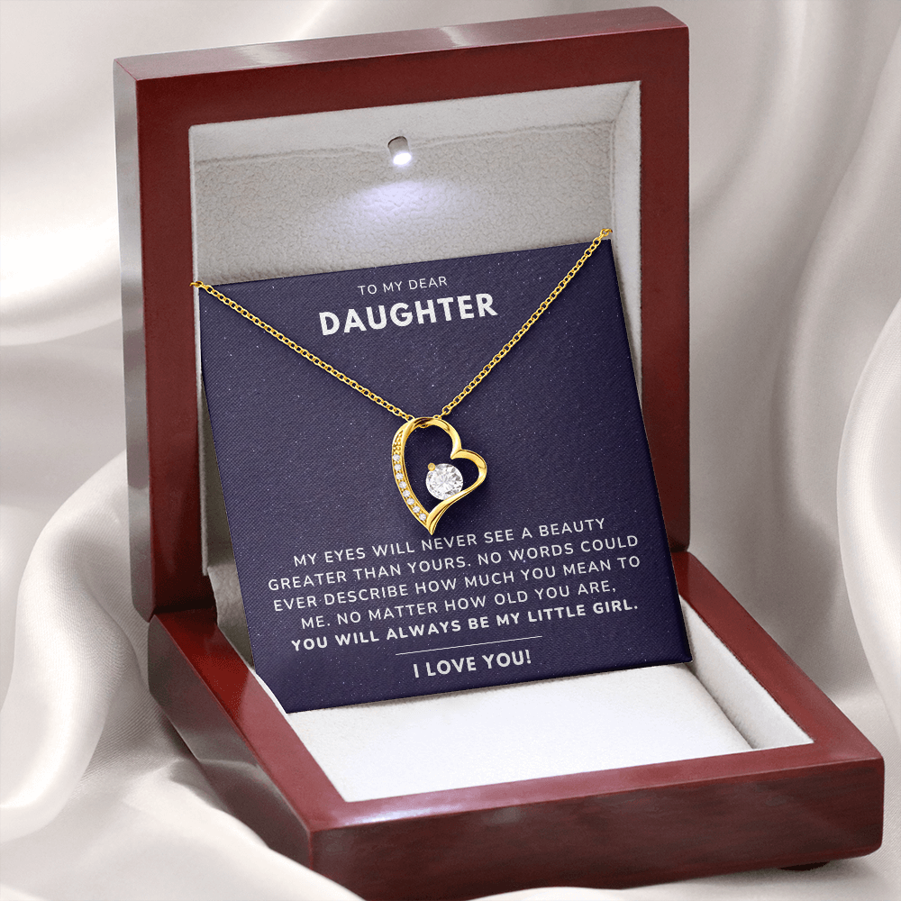 To my daughter - Always be my little girl - Forever Love Necklace