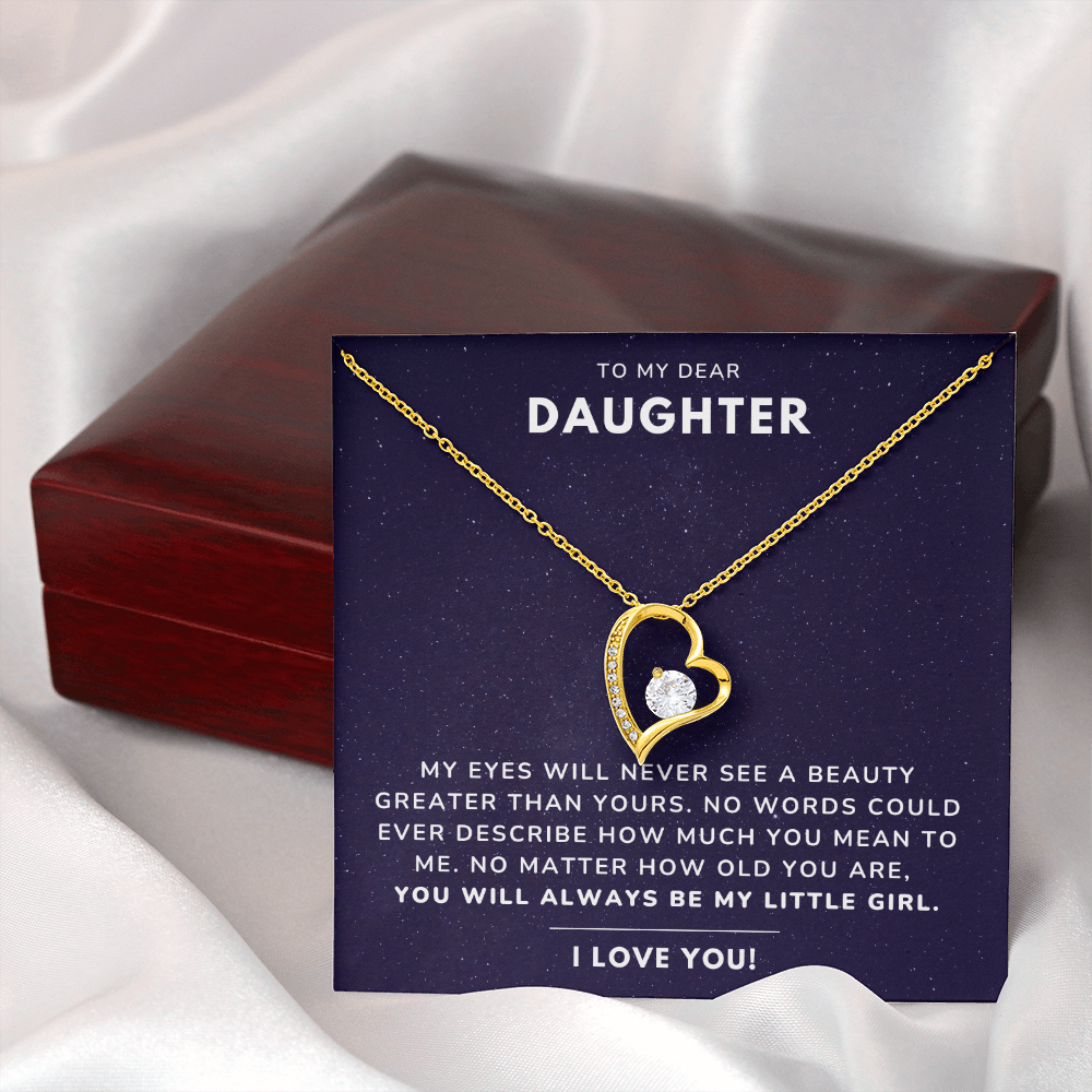 To my daughter - Always be my little girl - Forever Love Necklace