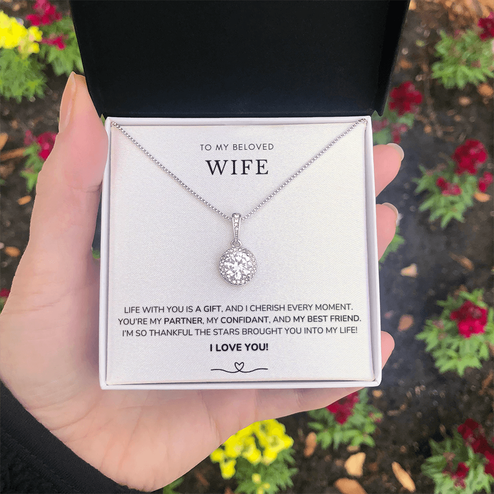 To my wife - Life with you is a gift - Eternal Hope Necklace
