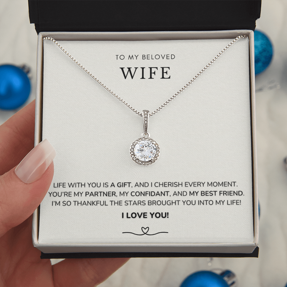 To my wife - Life with you is a gift - Eternal Hope Necklace
