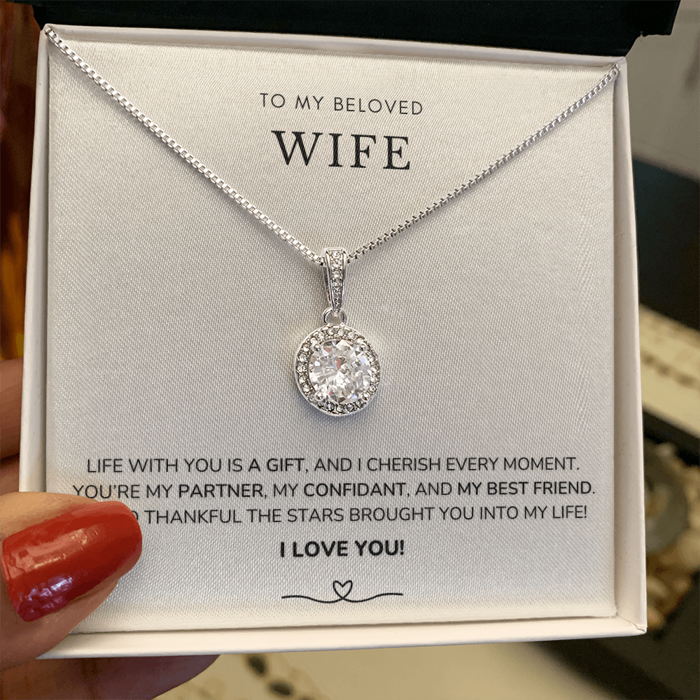 To my wife - Life with you is a gift - Eternal Hope Necklace