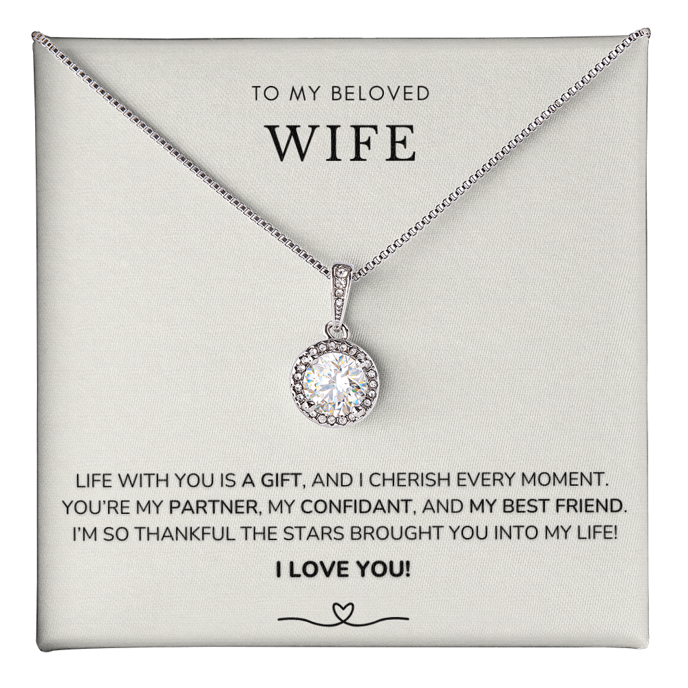 To my wife - Life with you is a gift - Eternal Hope Necklace