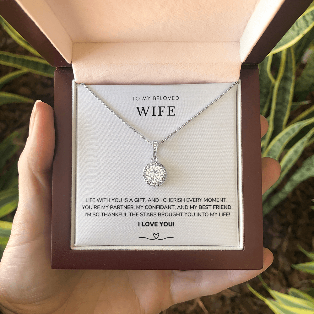 To my wife - Life with you is a gift - Eternal Hope Necklace
