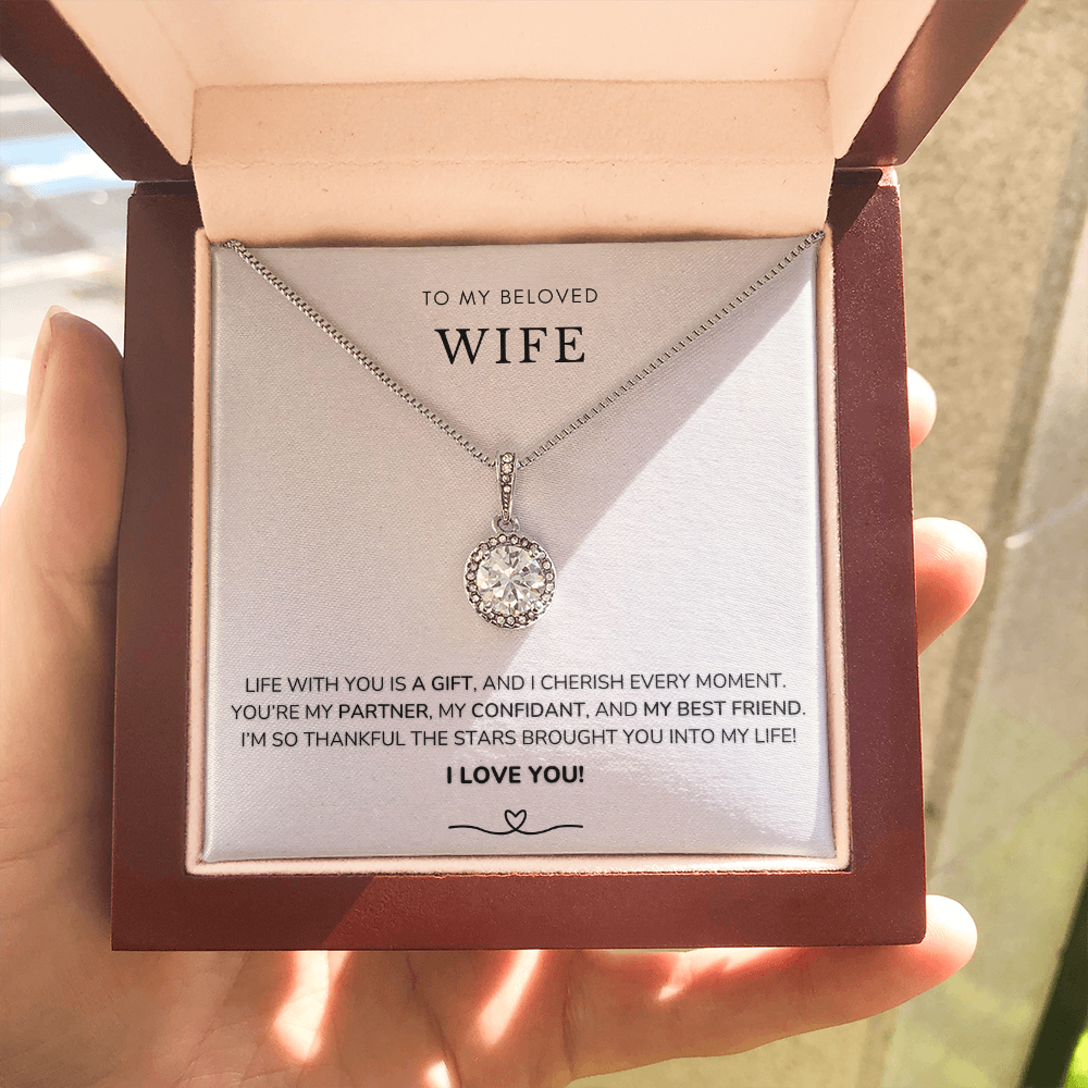 To my wife - Life with you is a gift - Eternal Hope Necklace