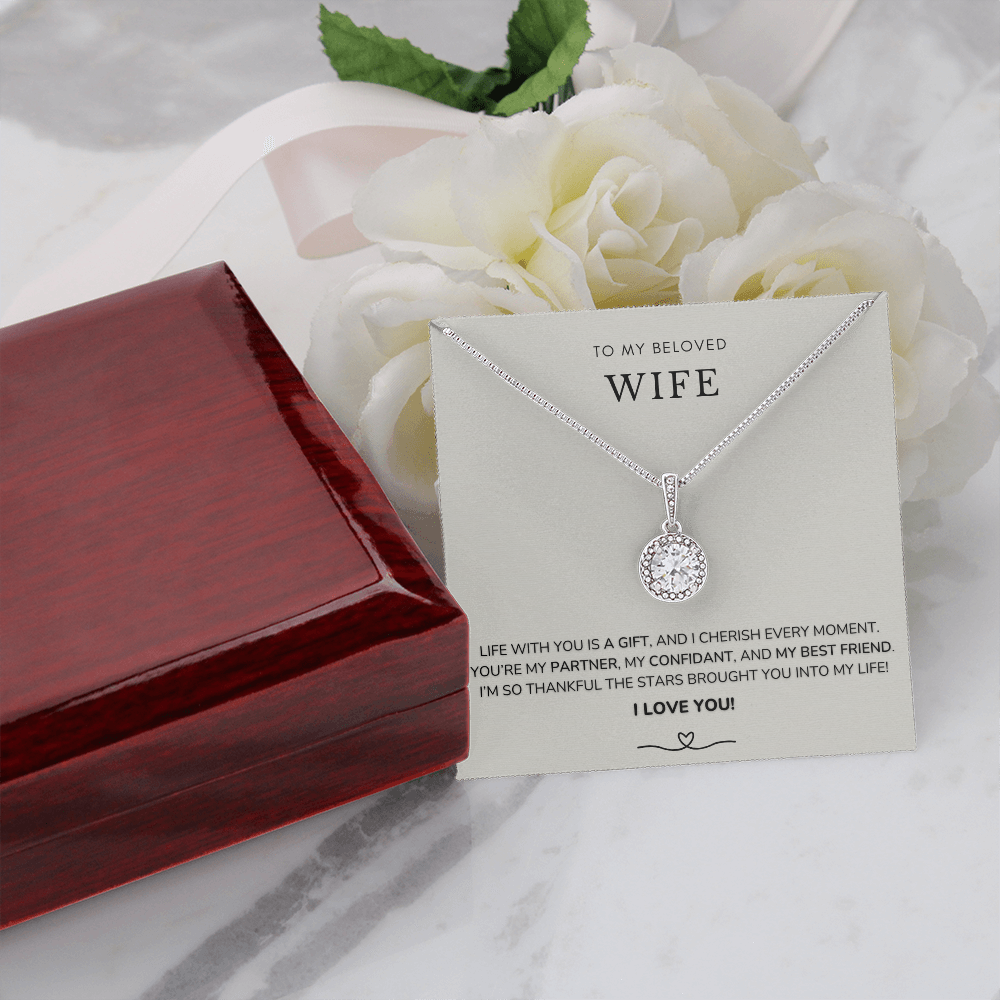To my wife - Life with you is a gift - Eternal Hope Necklace