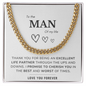 To my Man - An excellent partner - Cuban Link Chain