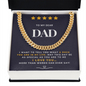 To my Dad - A rock in my life - Cuban Link Chain