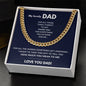 To my Dad - Words left unspoken - Cuban Link Chain