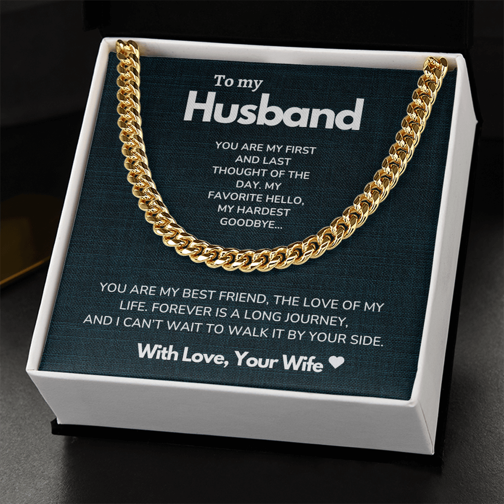 To my Man - My first and last - Cuban Link Chain
