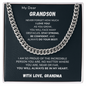 To my Grandson - Do your best! - Cuban Link Chain