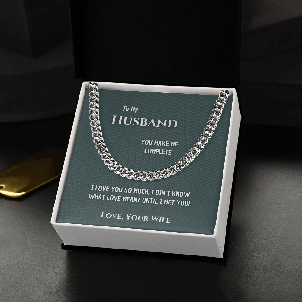 To my Man - Make me complete - Cubain Link Chain