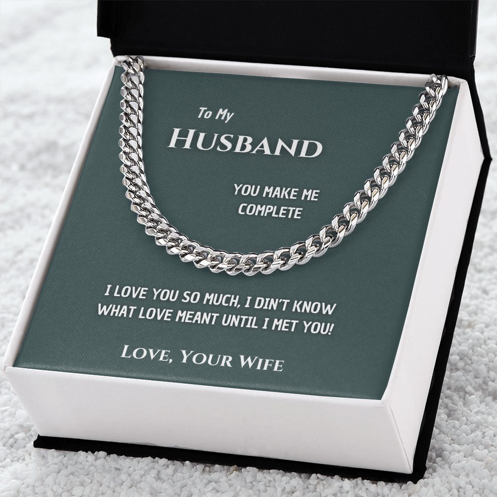 To my Man - Make me complete - Cubain Link Chain