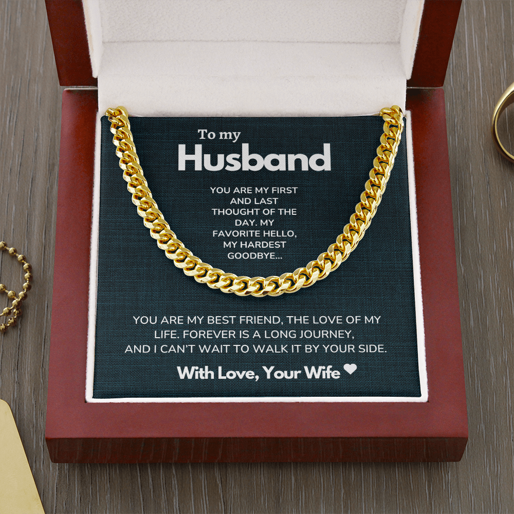 To my Man - My first and last - Cuban Link Chain