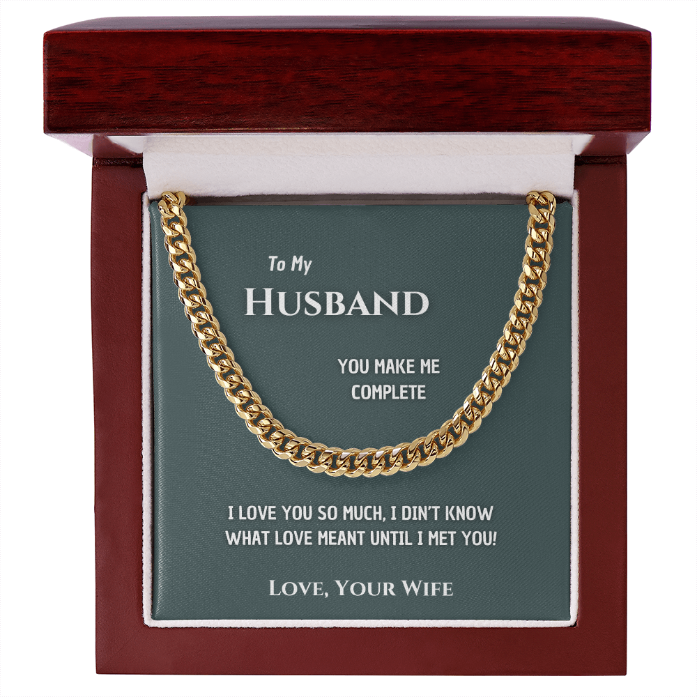 To my Man - Make me complete - Cubain Link Chain