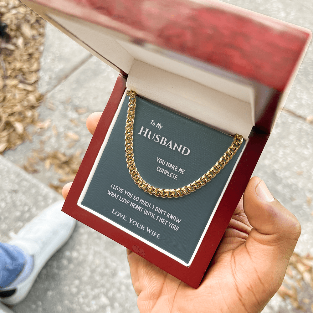 To my Man - Make me complete - Cubain Link Chain