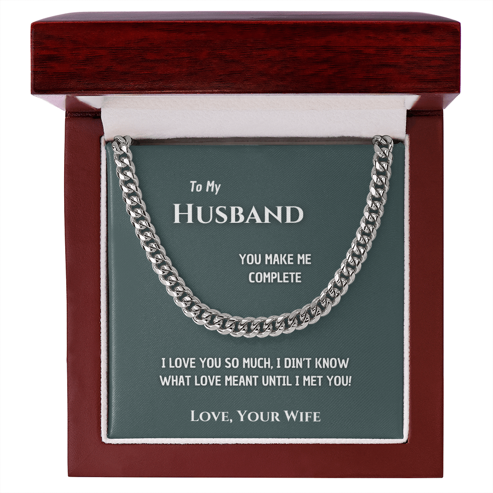 To my Man - Make me complete - Cubain Link Chain