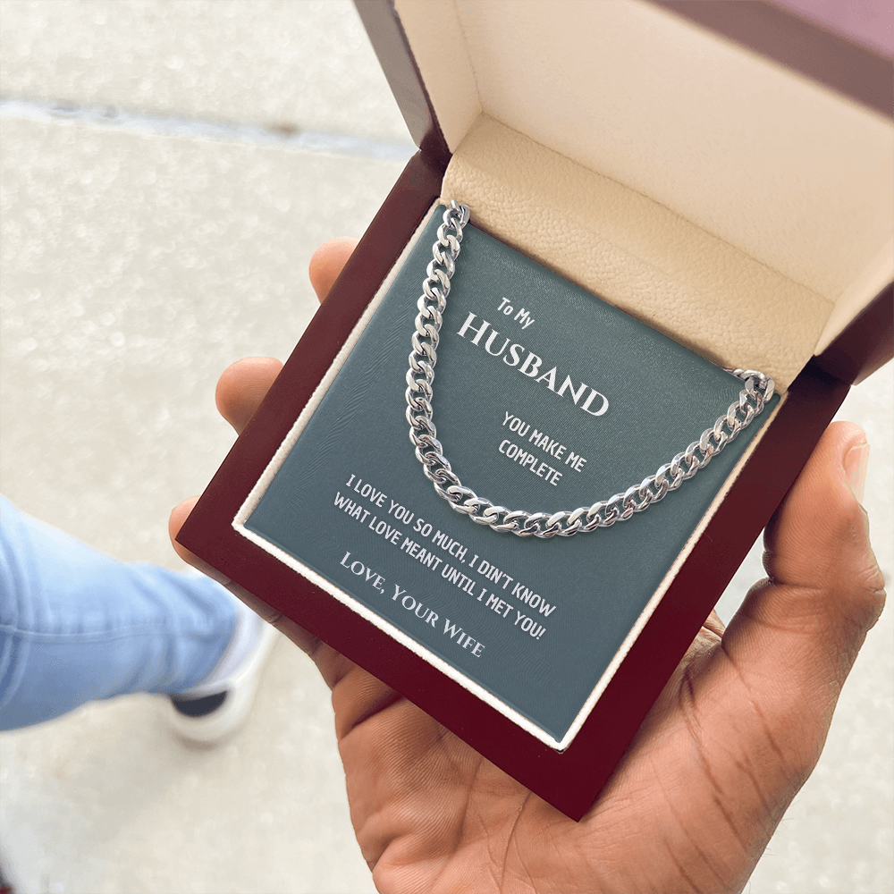 To my Man - Make me complete - Cubain Link Chain