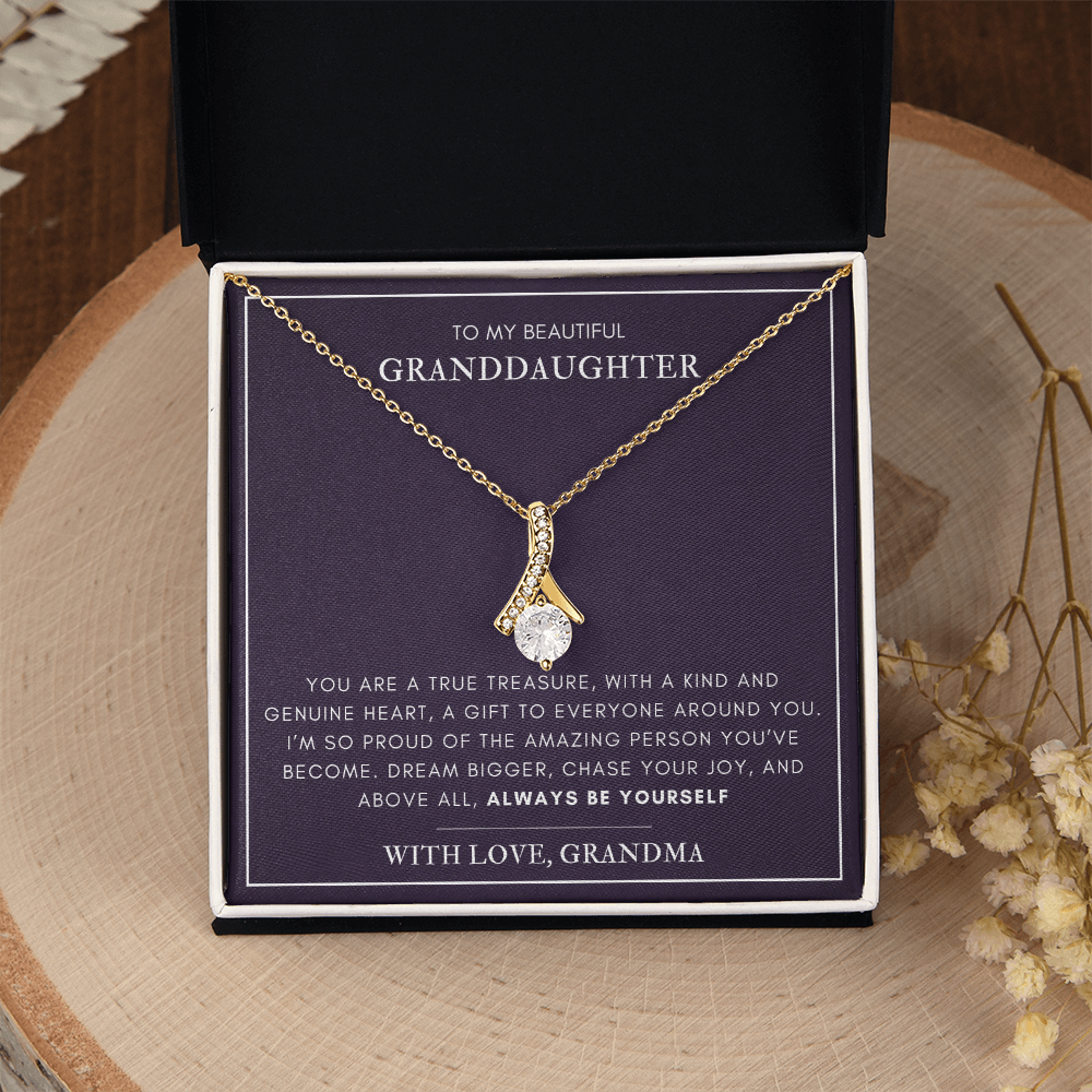 To my Granddaughter - A true treasure - Alluring Beauty Necklace
