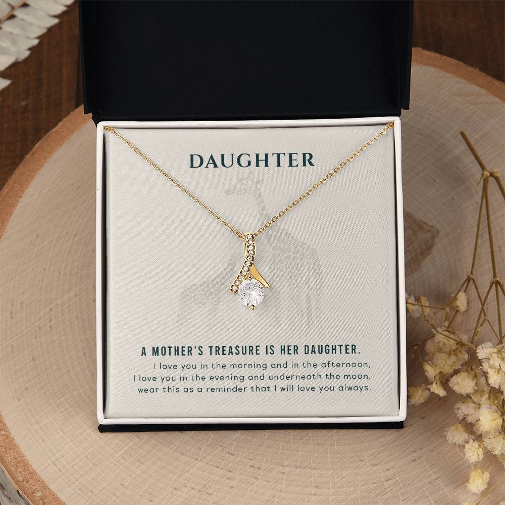 To my Daughter - A mother's treasure - Alluring Beauty Necklace