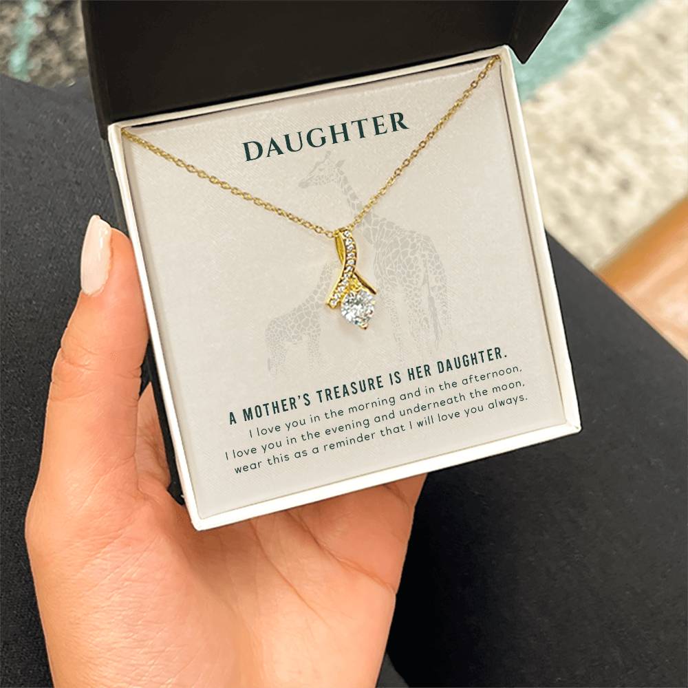 To my Daughter - A mother's treasure - Alluring Beauty Necklace