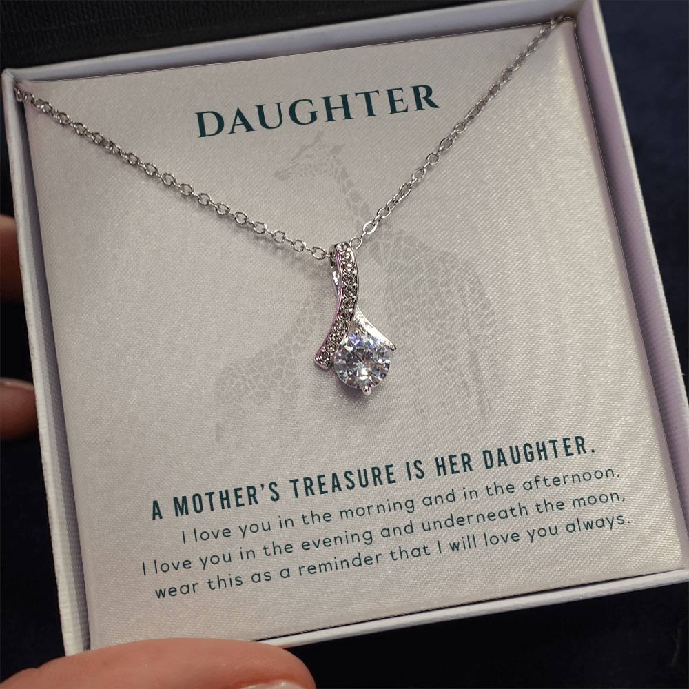 To my Daughter - A mother's treasure - Alluring Beauty Necklace
