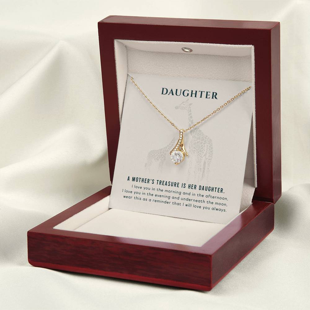 To my Daughter - A mother's treasure - Alluring Beauty Necklace