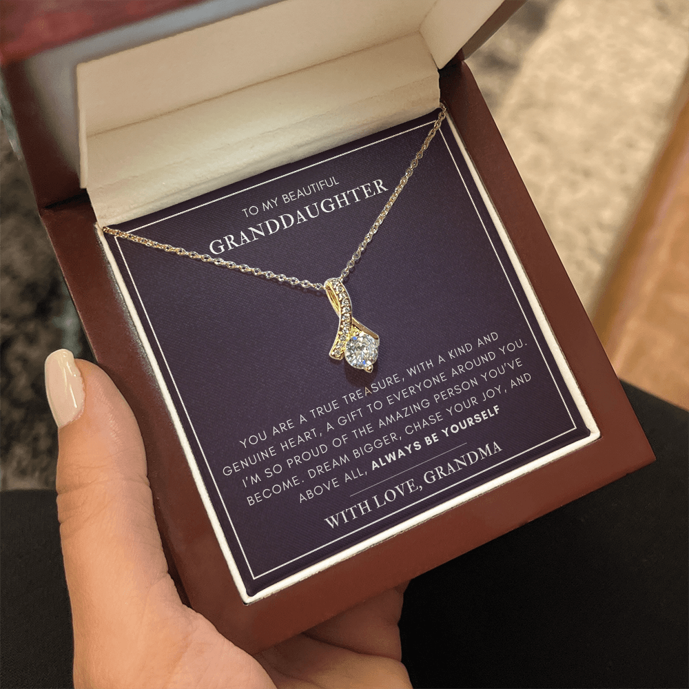 To my Granddaughter - A true treasure - Alluring Beauty Necklace