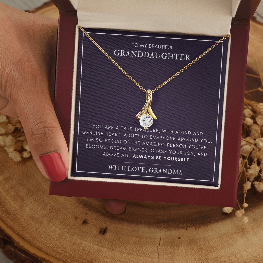 To my Granddaughter - A true treasure - Alluring Beauty Necklace