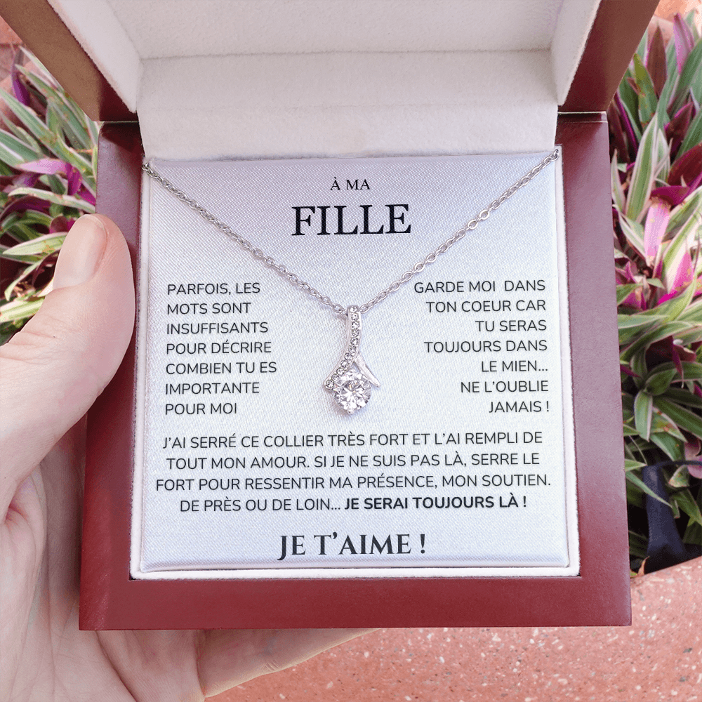 À ma Fille - les mots sont insuffisants - Collier Alluring Beauty