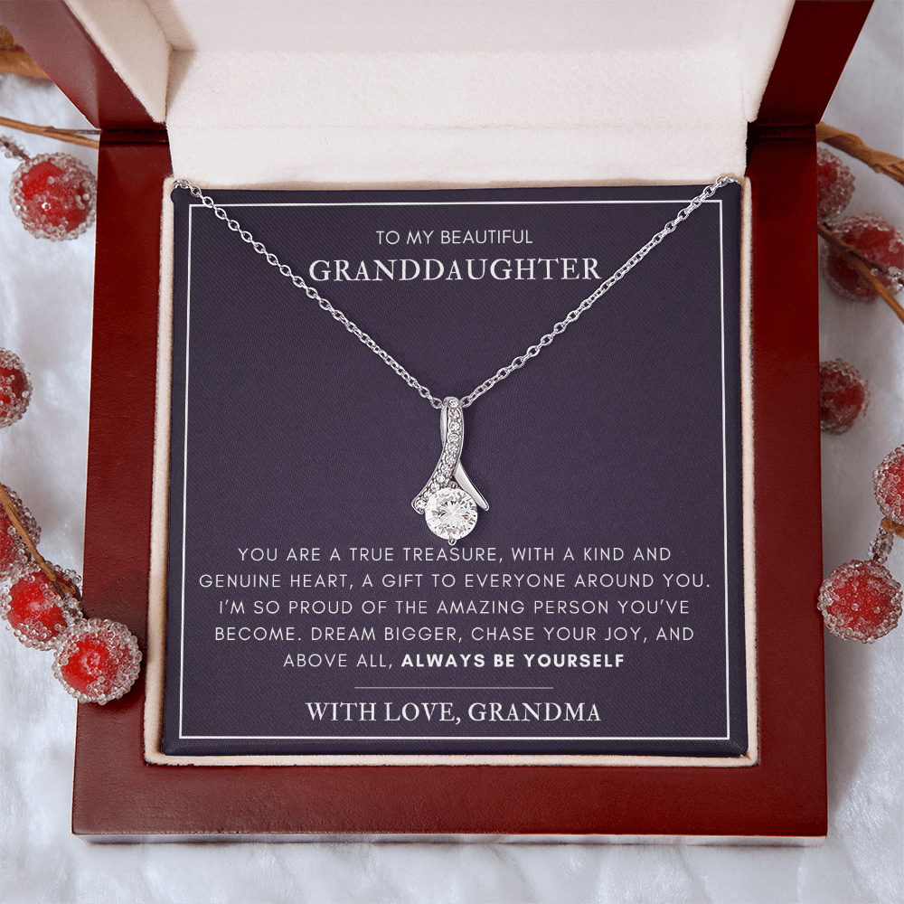To my Granddaughter - A true treasure - Alluring Beauty Necklace
