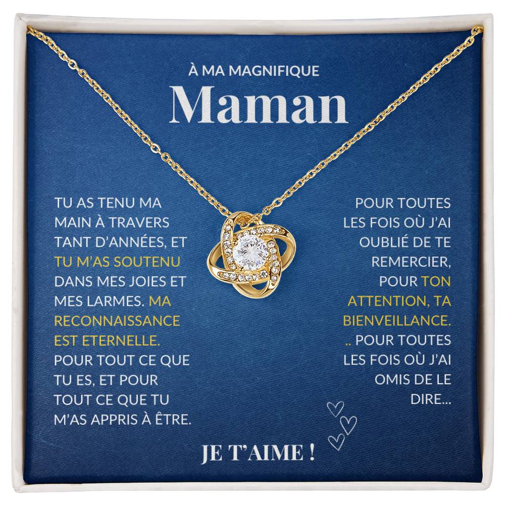 À ma Mère - Ma reconnaissance est éternelle - Collier Love Knot