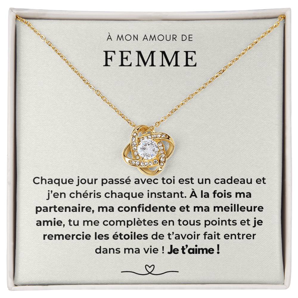 À ma Femme - Chaque jour est un cadeau - Collier Love Knot