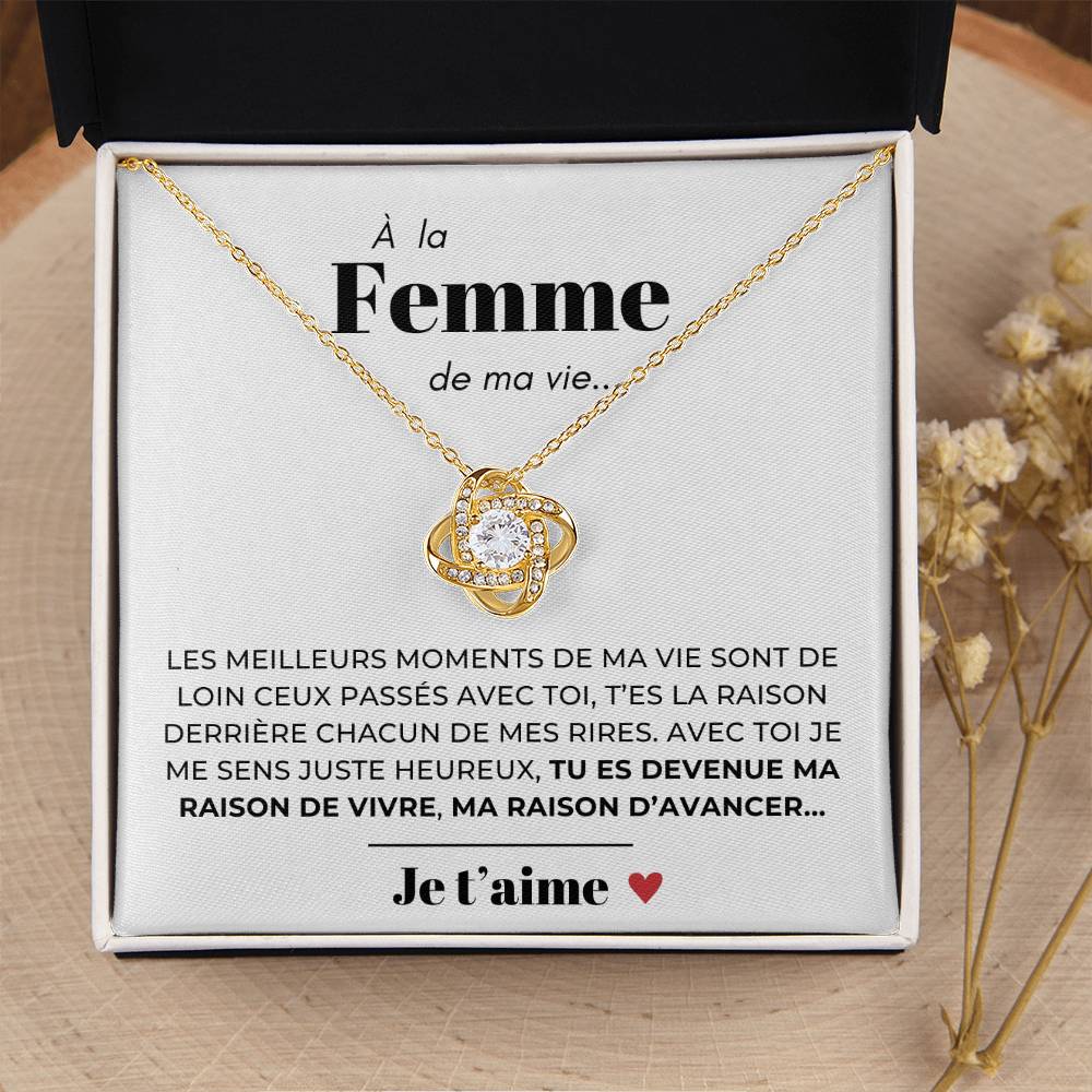 À ma Femme - Ma raison d'avancer -  Collier Love Knot