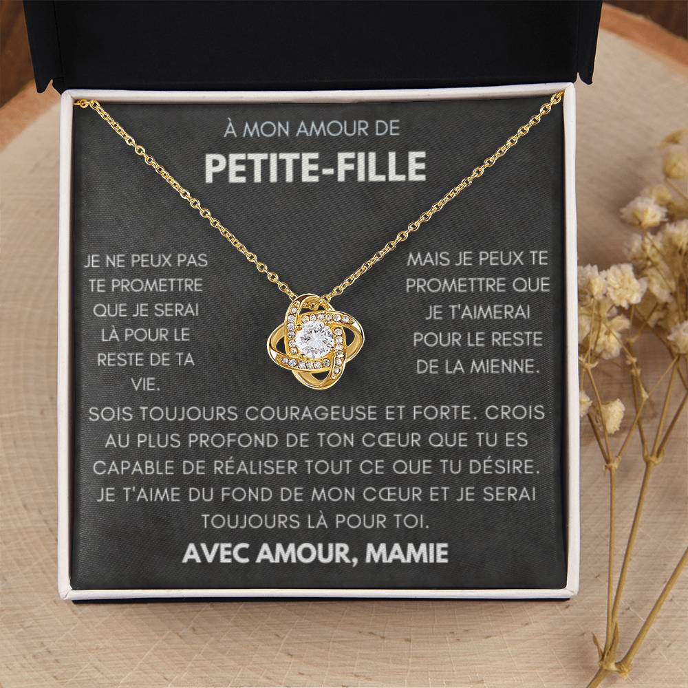 À ma Petite-Fille - Sois courageuse et forte - Collier Love Knot