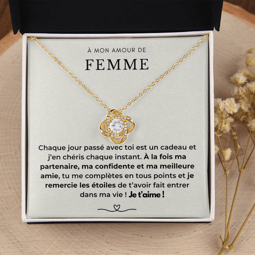 À ma Femme - Chaque jour est un cadeau - Collier Love Knot