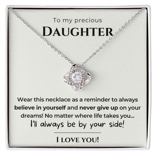 To my Daughter - Always be by your side - Love Knot Necklace