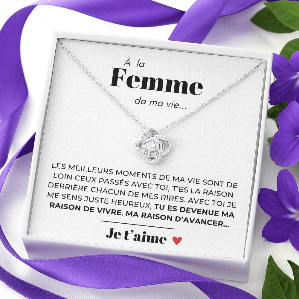 À ma Femme - Ma raison d'avancer -  Collier Love Knot