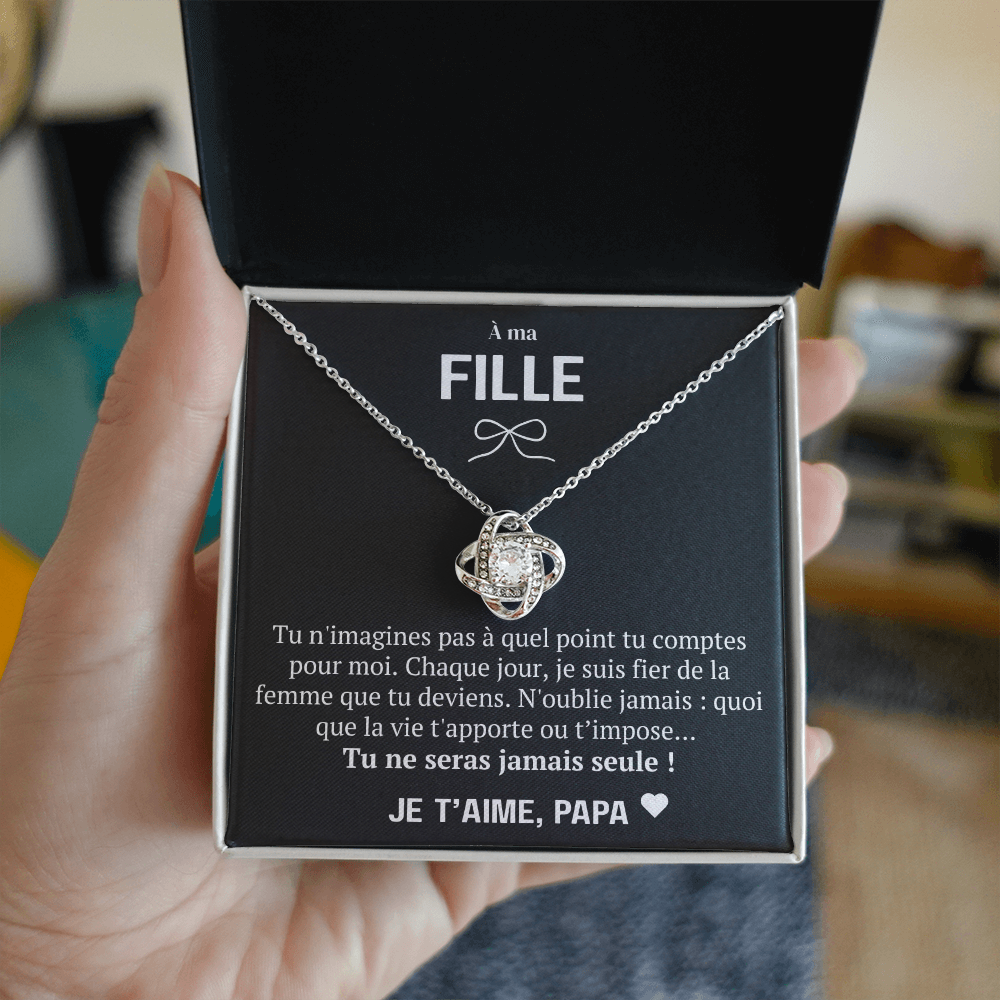 À ma Fille - Je suis fier de toi - Collier Love Knot