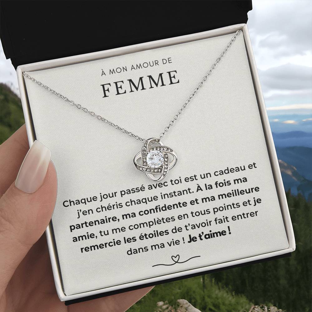 À ma Femme - Chaque jour est un cadeau - Collier Love Knot